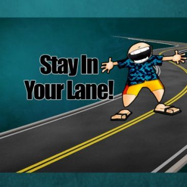 Stay In Your Lane 2